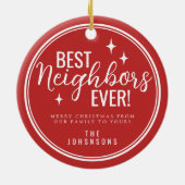 Best Neighbors Ever Retro Red and White  Keramisch Ornament (Achterkant)