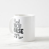 Best NICU Nurse Ever Appreciation Gift Koffiemok (Voorkant links)