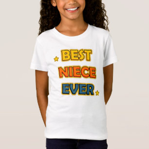 Best Niece Ever T-shirt
