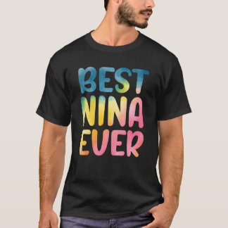 Best Nina Ever Moederdag Nina T-shirt