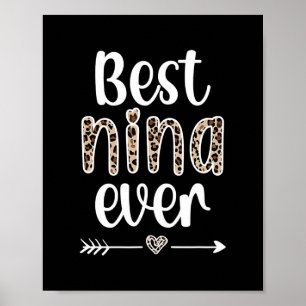 Best Nina Ever Nina Grandmoeder Appreciation Nina Poster