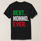 Best Nonno Ever Funny Cool T-shirt (Design voorkant)