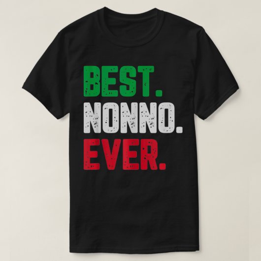 Best Nonno Ever Funny Cool T-shirt (Design voorkant)