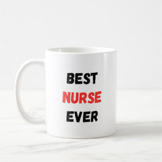 Best Nurse Ever Appreciation Design  Koffiemok