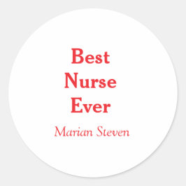 Best nurse ever medical professional paramedical d ronde sticker