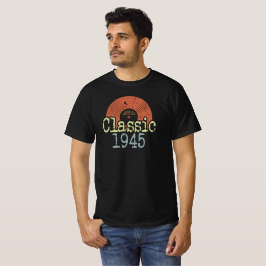 Best of 1945 Classic Vinyl, geboren in 1945 verjaa T-shirt (Voorkant volledig)