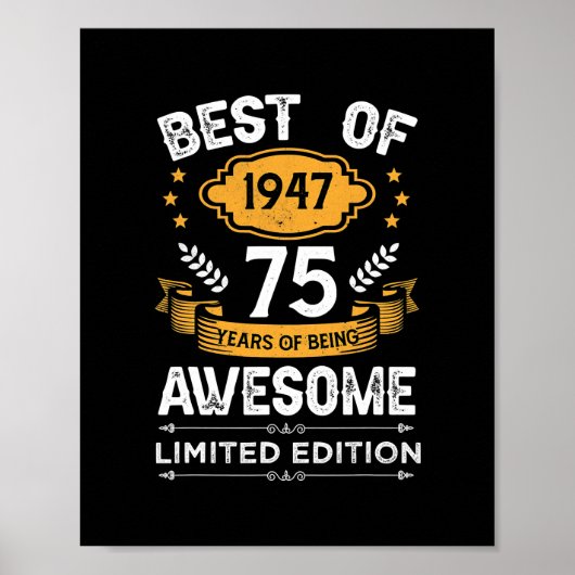 Best Of 1947 75 Years Old Gifts 75th Birthday Poster (Voorkant)