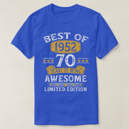 Best of 1952 70 Years Old Gifts 70th Birthday Gift T-shirt (Design voorkant)