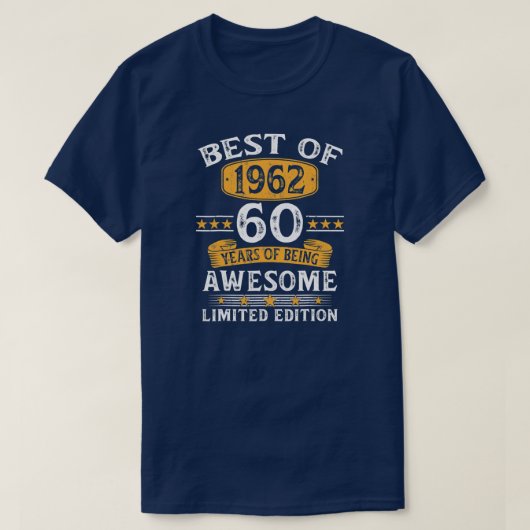 Best of 1962 60 Years Old Gifts 60th Birthday T-shirt (Design voorkant)