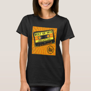 Best of 1974 Birthday Cassette Love T-shirt
