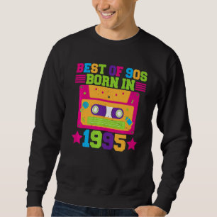Best of 90s geboren in 1995 Retro verjaardagsfeest Trui