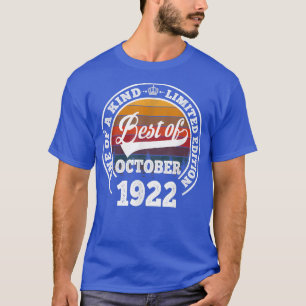 Best of Oktober 1922 100th Birthday Gift for 100 Y T-shirt