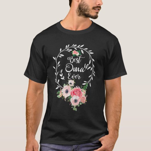 Best Oma Ever Floral Decoration Grandma T-shirt (Voorkant)