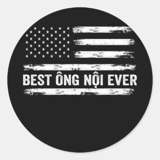 Best Ong Noi Ever USA Flag Vietnamese Grandpa Ronde Sticker