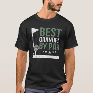 Best opa by Par Golf Lover Fathers Day Funny D T-shirt