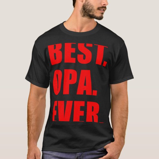 Best Opa Ever German Grandfather T-shirt (Voorkant)