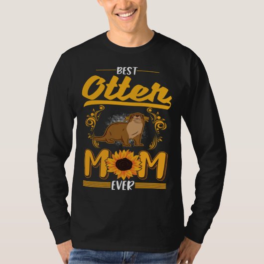 Best Otter Mom Ever T-shirt (Voorkant)