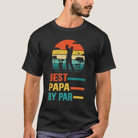 Best Papa By Par Daddy Father s Day  Golf  Golfer T-shirt (Voorkant)