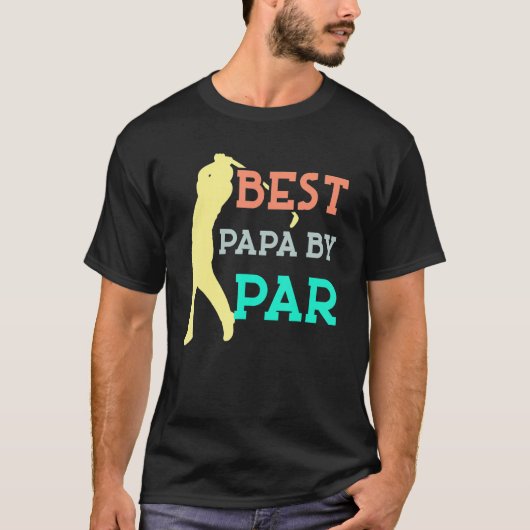 Best Papa By Par Father's Day Golf  Grandpa Cute T-shirt (Voorkant)