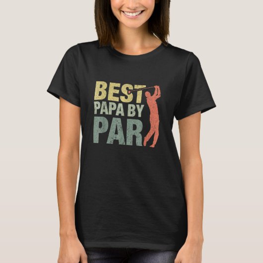 Best Papa By Par Fathers Day Golf Grandpa T-shirt (Voorkant)