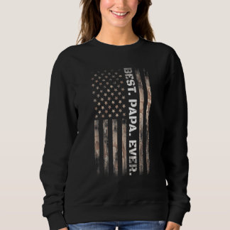 Best Papa Ever American Flag Camo Fathers Trui