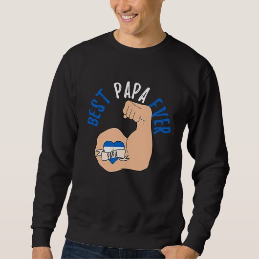 Best Papa Ever Nicaraguan Dad Fathers Day Trui (Voorkant)