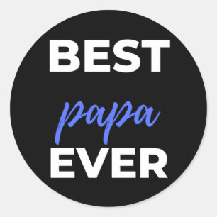 Best Papa Ever Ronde Sticker