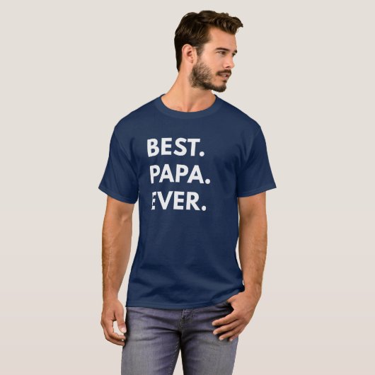 Best Papa Ever T-shirt (Voorkant volledig)
