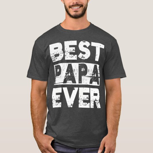 Best Papa Ever Top Fathers Day PAPA-cadeaus voor (Voorkant)