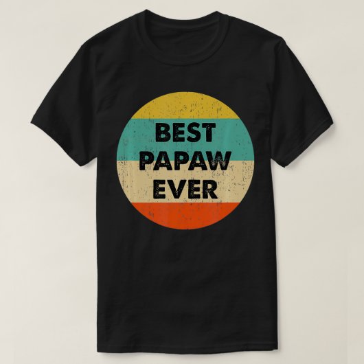 Best Papaw Ever T-shirt (Design voorkant)