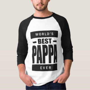 Best Pappa Ever T-shirt