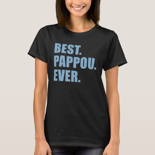 Best Pappou Ever Greek Grandfather T-shirt (Voorkant)