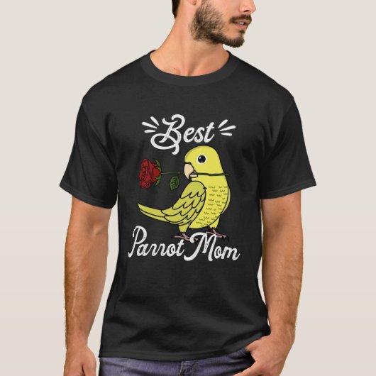 Best Parrot Mom I Yellow Parrotlet T-shirt (Voorkant)