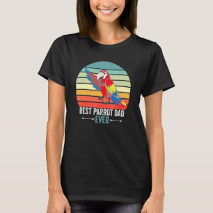 Best Parrot Pap Ever Bird die kijkt T-shirt