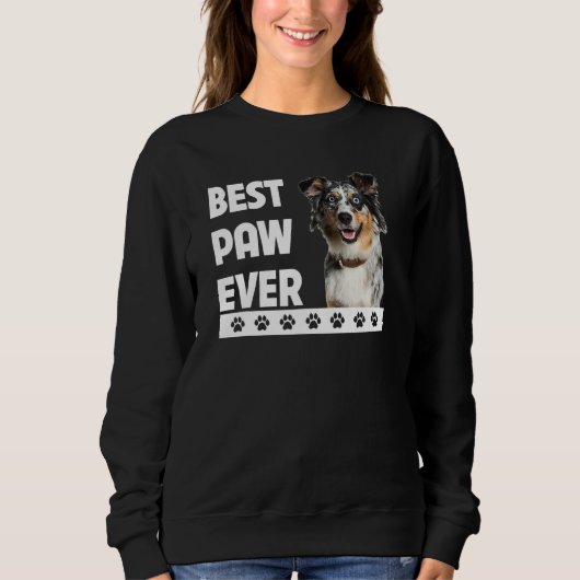 Best Paw Ever Aussie Dog Dad Australian Shepherd F Trui (Voorkant)