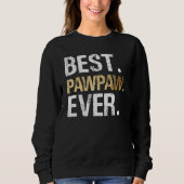Best PawPaw Ever Graphic Great Fathers Day 2023 Gr Trui (Voorkant)