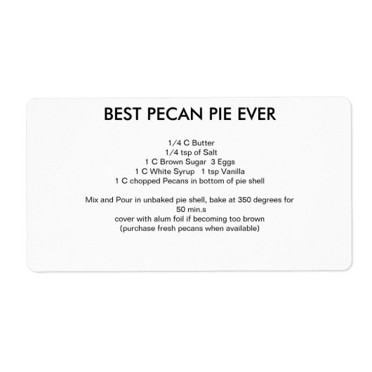 Best Pecan Pie recept EVER Etiket (Voorkant)