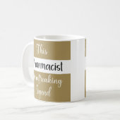 Best Pharmacist Ever Funny Humor Gift Coffee Mok (Voorkant links)