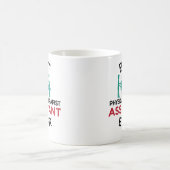 Best Physical Therapist Assistant Ever Coffee Mok (Center)