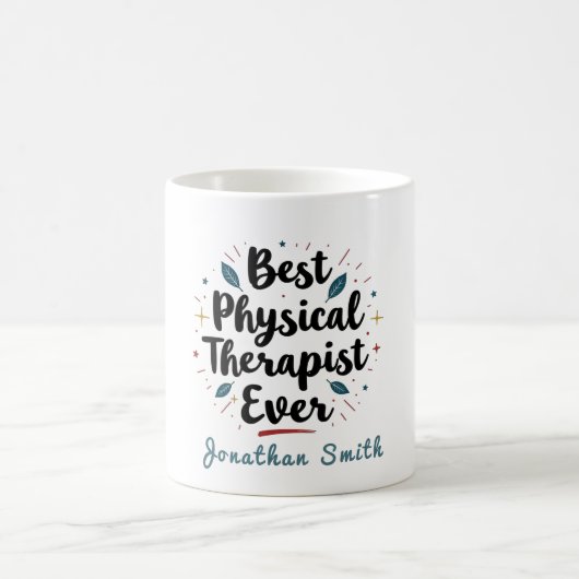 Best Physical Therapist Ever Typography Gift Koffiemok (Center)