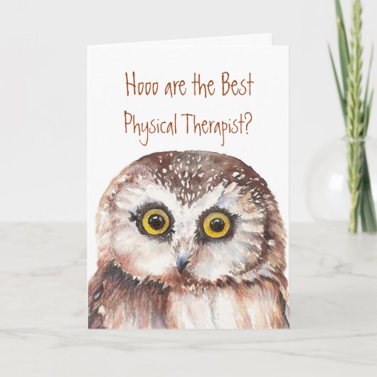 Best Physical Therapist Wise Owl Humor Kaart (Voorkant)