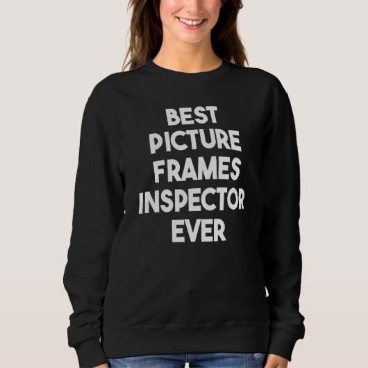 Best Picture Frames Inspector Ever Trui (Voorkant)