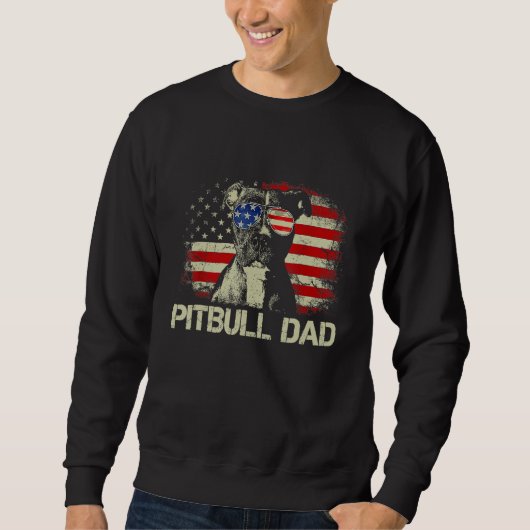 Best Pitbull Dad Ever  American Flag 4th Of July Trui (Voorkant)