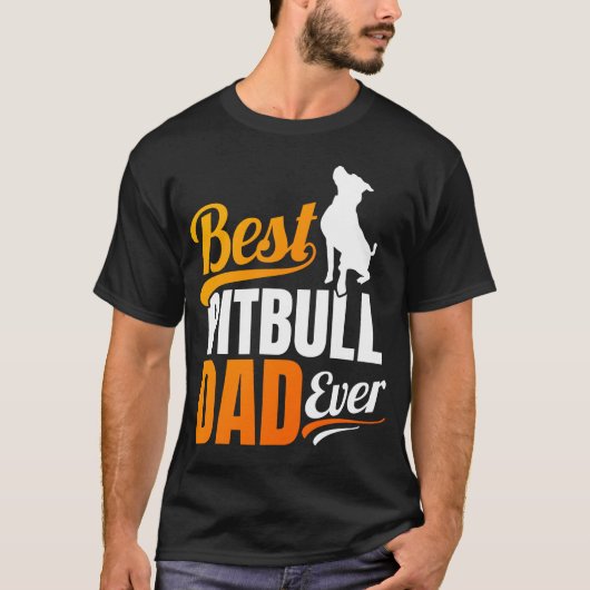 Best Pitbull Pap Ever T-shirt (Voorkant)