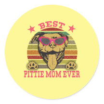 Best Pittie Ma Ever Pitbull Lovers Sticker