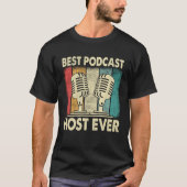 Best Podcast Host Ever  Podcaster Podcasting Inter T-shirt (Voorkant)