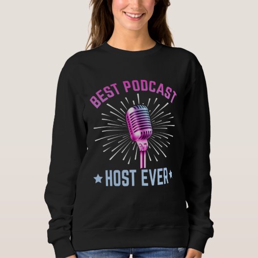 Best Podcast Host Ever  Podcaster Podcasting Inter Trui (Voorkant)