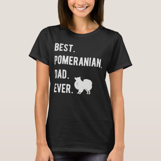 Best Pomeranian Dad Ever  Mens Pom Dogs  Dad T-shirt (Voorkant)