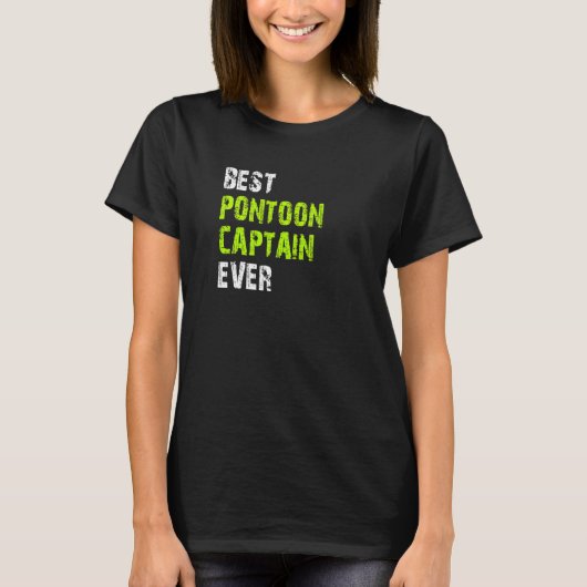 Best Pontoon Captain Ever Pontoon Boat Party Vinta T-shirt (Voorkant)