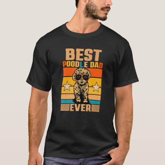 Best Poodle Dad ever Retro Dog Owner Dog Walking T-shirt (Voorkant)